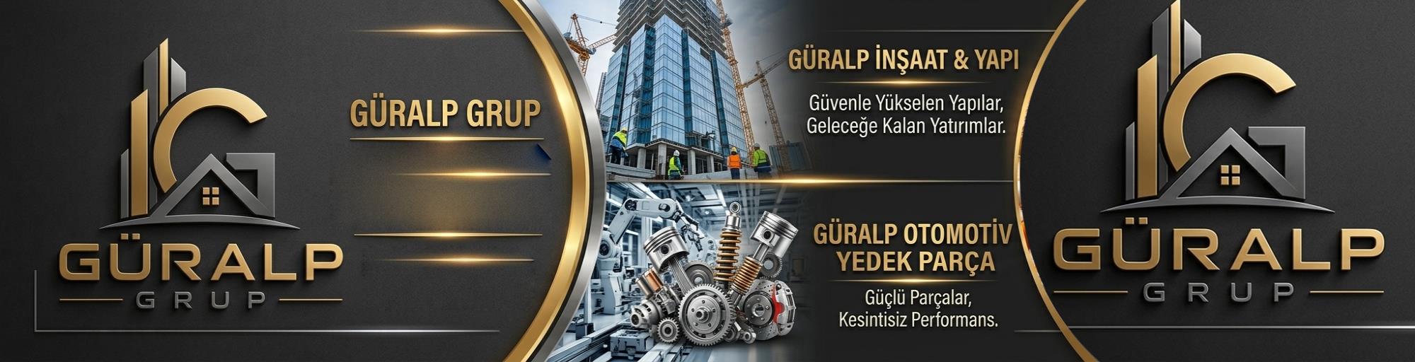 GÜRALP GRUP | Insaat hazir yemek gida otomotiv yedek parça | guralpgrup.com.tr